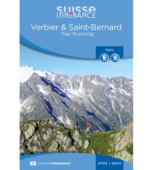 Trail Verbier Saint-Bernard